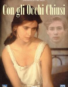 CON GLI OCCHI CHIUSI